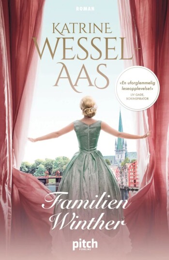 Familien Winther av Katrine Wessel-Aas - Roman om overklassefamilien i Trondheim Familien Winther av Katrine Wessel-Aas - Roman om overklassefamilien i Trondheim