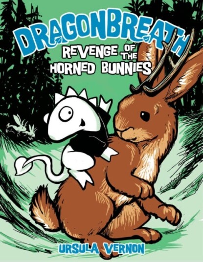 Dragonbreath #6  Revenge of the Horned Bunnies