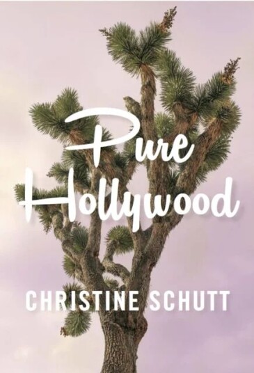 Pure Hollywood Av Christine Schutt Pure Hollywood Av Christine Schutt
