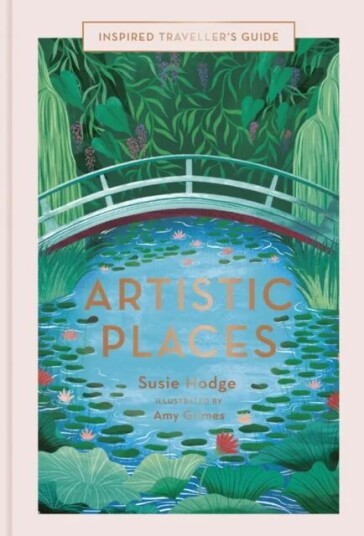 Artistic Places Av Susie Hodge