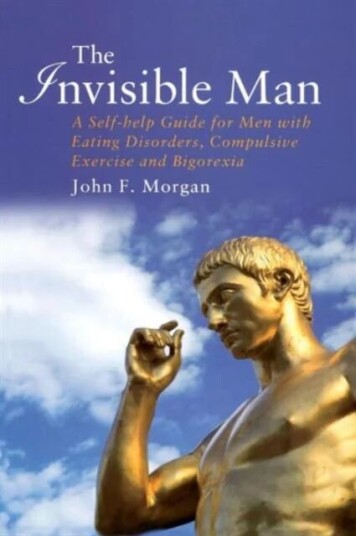 The Invisible Man Av John F. (Yorkshire Centre For Eating Disorders Leeds Uk) Morgan
