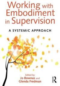 Working With Embodiment In Supervision