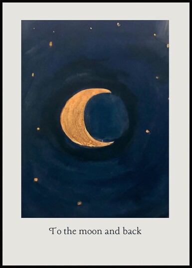 To the Moon and Back Poster Plakat / 50x70cm