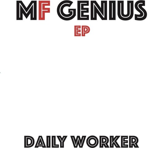 Daily Worker  Mf Genius  LP/Vinyl