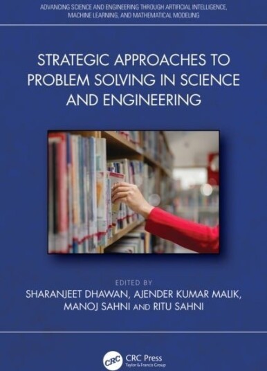 Strategic Approaches to Problem Solving in Science and Engineering
