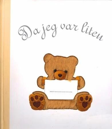 Da jeg var liten Da jeg var liten