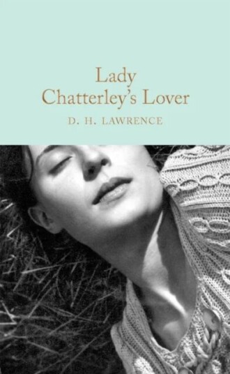 Lady Chatterley'S Lover Av D. H. Lawrence