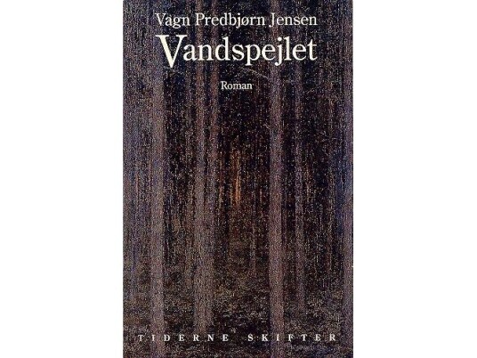 Vandspejlet | Vagn Predbjørn Jensen | Språk: Dansk