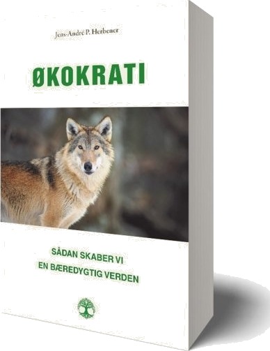 Økokrati | Jens André P. Herbener | Språk: Dansk