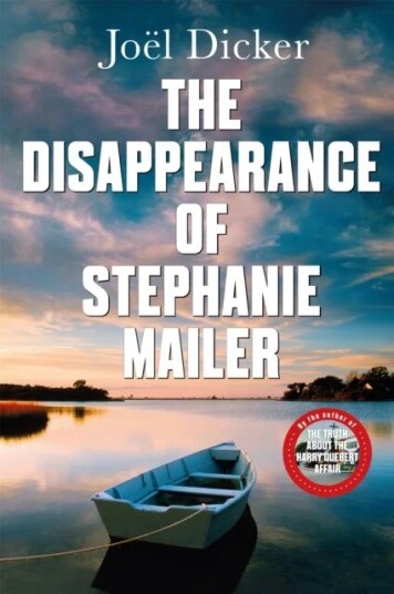 The Disappearance Of Stephanie Mailer Av Joel Dicker