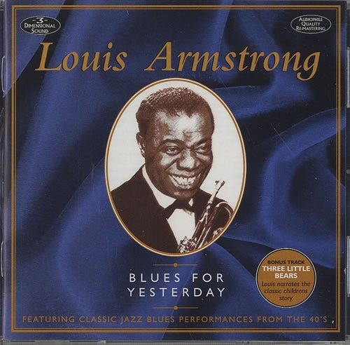Louis Armstrong Blues For Yesterday CD Louis Armstrong Blues For Yesterday CD