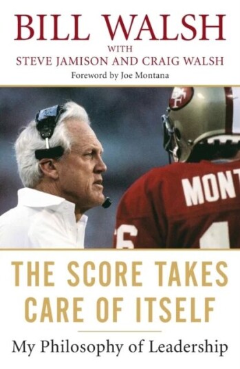 Score Takes Care Of Itself Av Bill Walsh, Steve Jamison, Craig Walsh
