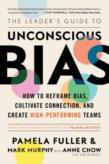 The Leader'S Guide To Unconscious Bias Av Pamela Fuller, Mark Murphy