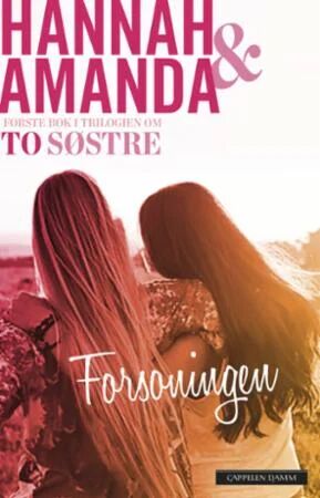 Forsoningen Av Amanda Schulman, Hannah Widell
