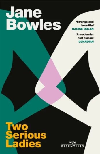 Two Serious Ladies Av Jane Bowles Two Serious Ladies Av Jane Bowles