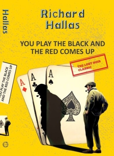You Play The Black and the Red Comes Up You Play The Black and the Red Comes Up