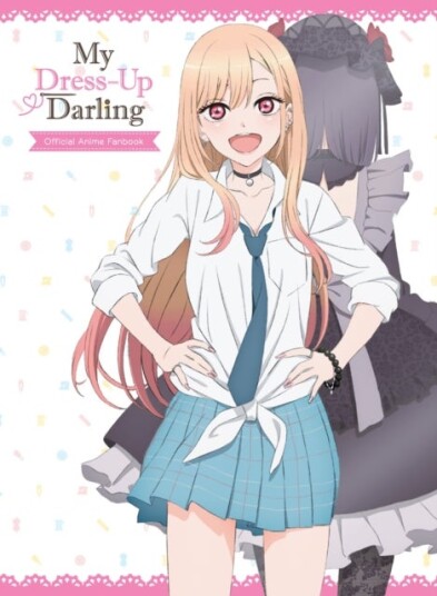 My Dress Up Darling Official Anime Fanbook My Dress Up Darling Official Anime Fanbook