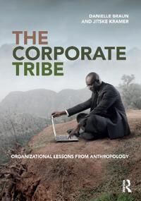 The Corporate Tribe Av Danielle Braun, Jitske Kramer