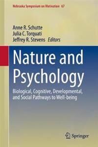 Schutte Anne R. Nature and Psychology
