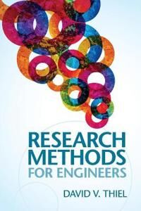 Research Methods For Engineers Av David V. (Griffith University Queensland) Thiel