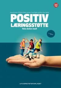 Positiv Læringsstøtte Av Anne Arnesen, Wilhelm Meek-Hansen, Terje Ogden, Mari-Anne Sørlie