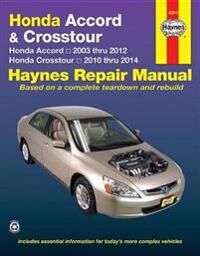 Honda Accord (2003-2012) & Crosstour (2010-2014) Haynes Repair Manual (Usa) Av Haynes Publishing