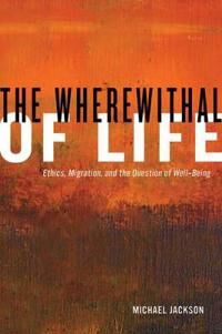 Jackson Michael The Wherewithal of Life