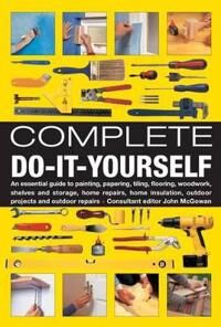 McGowan John Complete Do-it-Yourself McGowan John Complete Do-it-Yourself