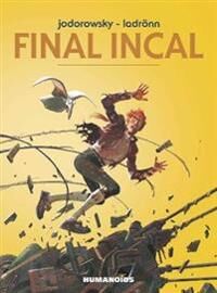 Final Incal Av Alejandro Jodorowsky Final Incal Av Alejandro Jodorowsky