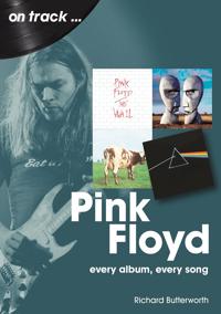 Pink Floyd On Track Av Richard Butterworth
