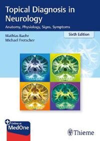 Topical Diagnosis In Neurology Av Mathias Bahr, Michael Frotscher