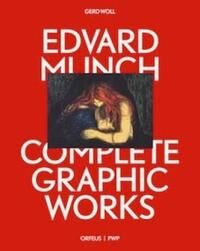 Edvard Munch Av Gerd Woll