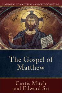 The Gospel Of Matthew Av Edward Sri, Curtis Mitch, Peter Williamson, Mary Healy