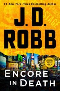 Encore In Death Av J. D. Robb