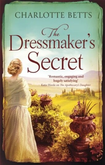 The Dressmaker'S Secret Av . Charlotte Betts