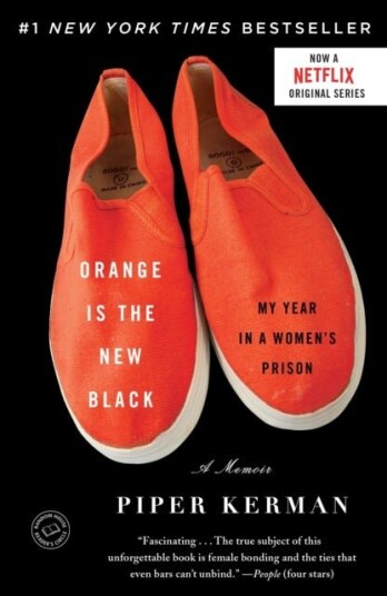 Orange Is the New Black Orange Is the New Black