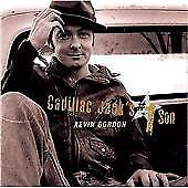 MediaTronixs Kevin Gordon : Cadillac Jack’s #1 Son CD (1999) Pre-Owned