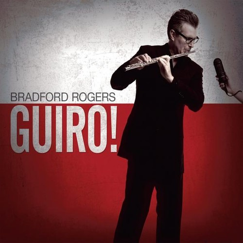 Bradford Rogers Guiro! CD
