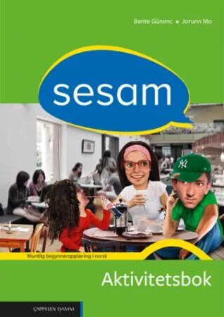 Sesam Av Bente Günenc, Jorunn Mo