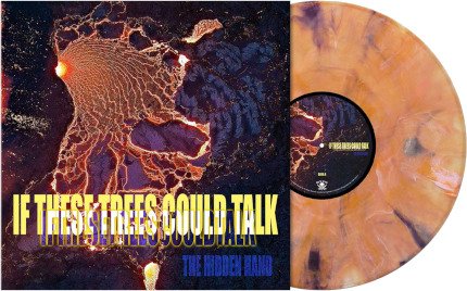 If These Trees Could Talk The Hidden Hand Limited Edition Vinyl