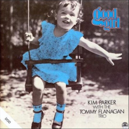 Kim Parker, Tommy Flanagan Good Girl (Limited / Remastered) CD Kim Parker, Tommy Flanagan Good Girl (Limited / Remastered) CD