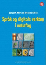 Språk og digitale verktøy i naturfag, Veldig pen bok / som ny
