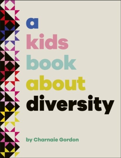 A Kids Book About Diversity A Kids Book About Diversity