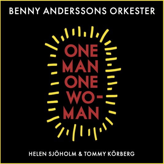 Benny Anderssons Orkester, Helen Sjöholm, Tommy Körberg One Man, One Woman (Single) CD