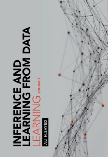 Inference and Learning from Data: Volume 3  Learning