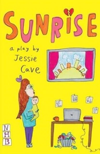 Sunrise (Nhb Modern Plays) Av Jessie Cave