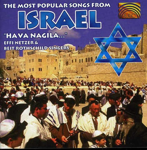 Effi Netzer Most Popular Songs From Israel: Hava Nagila CD
