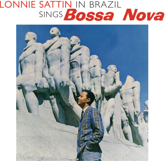 Lonnie Sattin In Brazil Sings Bossa Nova Warm And True CD
