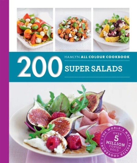 Hamlyn All Colour Cookery: 200 Super Salads Av Alice Storey