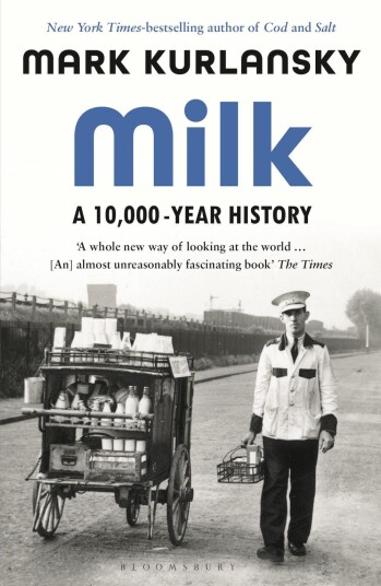 Milk  A 10,000Year History
